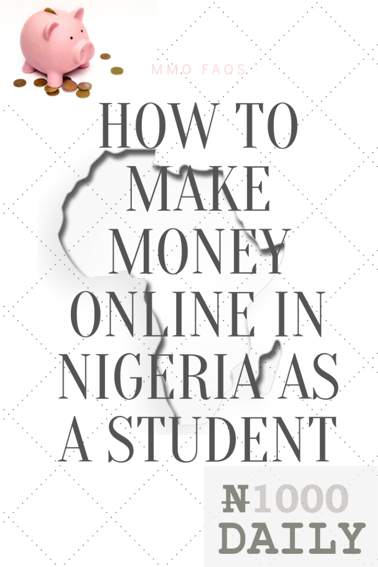 How to make money online in Nigeria as a student