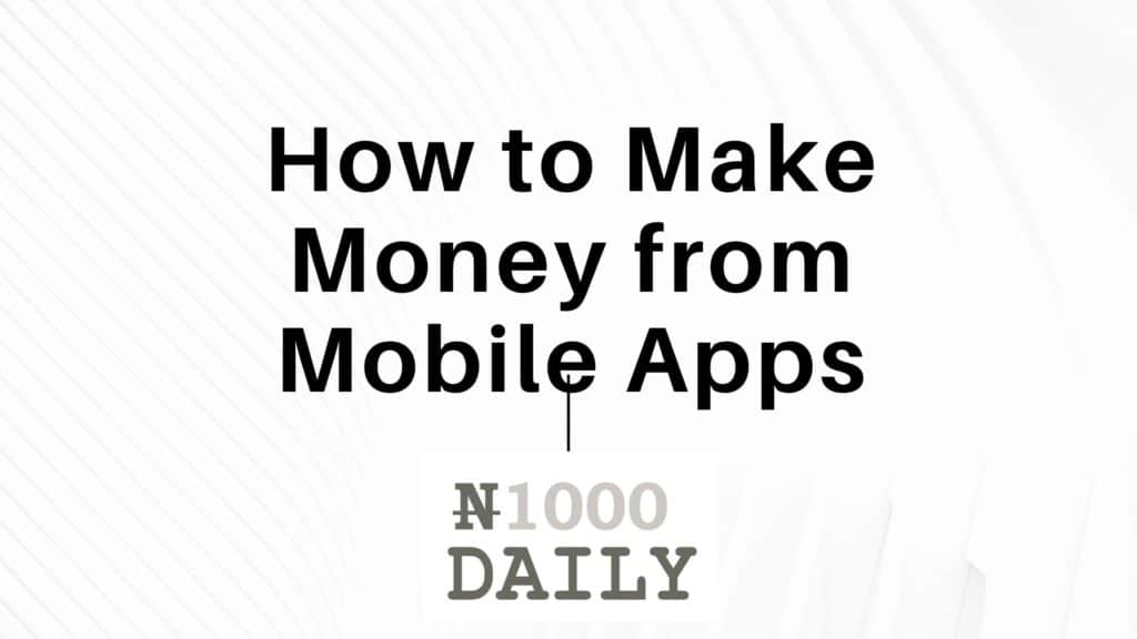 How to Make Money from Mobile Apps