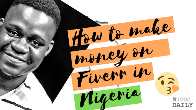 How to make money on fiverr in Nigeria in 2020